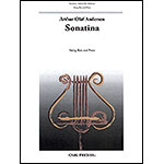 Sonatina for String Bass and Piano; Arthur Olaf Andersen (Carl Fischer)