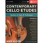 Contemporary Cello Etudes, Studies in Style & Technique; Mike Block (Berklee Press)