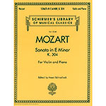 Sonata in E minor, K.304, for piano and violin; Wolfgang Amadeus Mozart