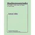 Meadowmount Etudes, for solo violin; Samuel Adler (Theodore Presser)
