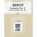 Concerto No. 9, Op. 104, for violin and piano; Charles de Beriot (Carl Fischer)