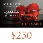 Johnson String Instrument $250 Gift Card