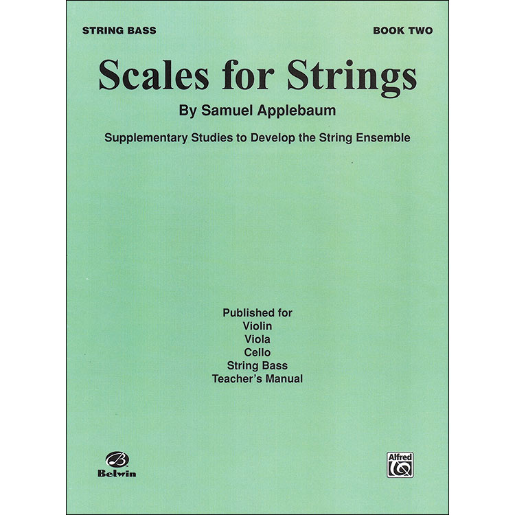 Scales for Strings, book 2 for bass; Samuel Applebaum