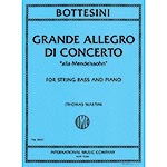 Grande Allegro di Concerto "alla Mendelssohn" for bass and piano; Giovanni Bottesini (International Music)
