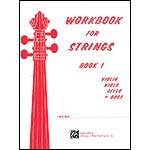 Workbook for Strings, book 1 for bass; Forest Etling (Alfred)
