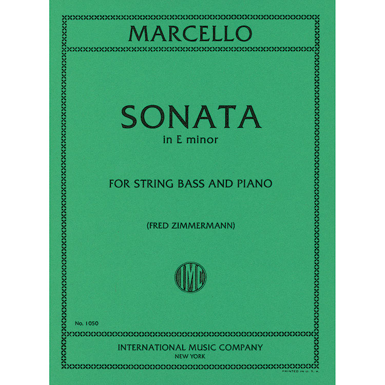 Sonata in E Minor for bass and piano; Benedetto Marcello (International)