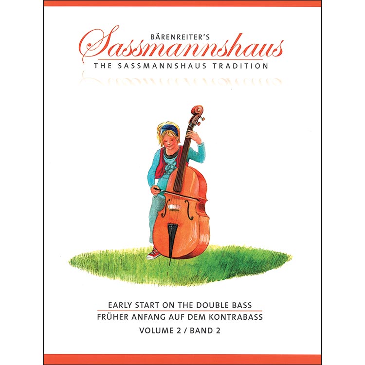 Early Start on the Double Bass, volume 2; Sassmannshaus (Barenreiter)