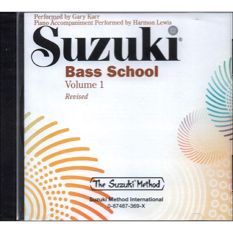 Suzuki Bass School, CD Volume 1 - Revised