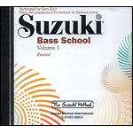 Suzuki Bass School, CD Volume 1 - Revised