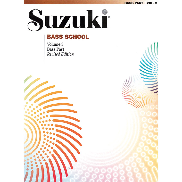 Suzuki Bass School, volume 3 - Revised