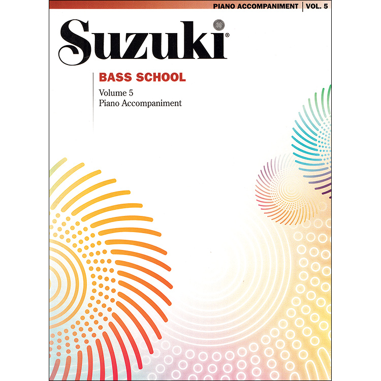 Suzuki Bass School, Volume 5 Piano accompaniment