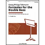 Fantasies nos. 7 and 11, transcribed for Double Bass; Georg Philipp Telemann (Carl Fischer)