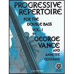 Progressive Repertoire, Bass, book 1 with online audio access; George Vance (Carl Fischer)