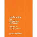 Yorke Solos for Double Bass and Piano, volume 1 (Yorke Editions)