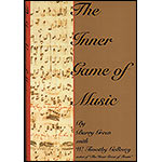 The Inner Game of Music; Barry Green (DD)