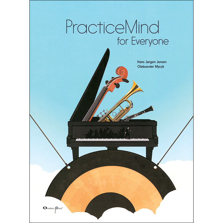 PracticeMind for Everyone; Hans Jorgen Jensen and Oleksander Mycyk