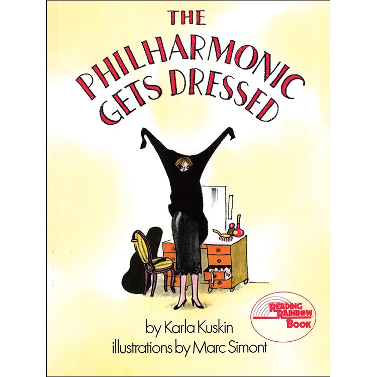 The Philharmonic Gets Dressed; Kuskin/Simont (Harper Collins)