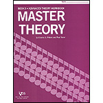 Master Theory, book 3; Charles Peters and Paul Yoder (Neil Kjos Music)