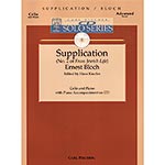 Supplication no. 2 from"Jewish Life", cello and piano, with CD; Ernest Bloch (Carl Fischer)