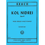Kol Nidrei, Op.47 for cello and piano; Max Bruch