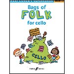 Bags of Folk for Cello; Mary Cohen (Faber Music)