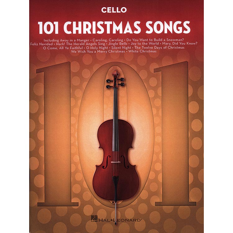 101 Christmas Songs for Cello (Hal Leonard)