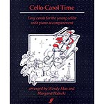 Cello Carol Time, with piano accompaniment (Faber)