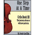 One Step at a Time, book 3 for cello; Jenny Lou Klim (JLK)