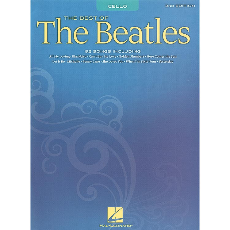 The Best of the Beatles, 92 songs for solo cello; Lennon & McCartney (Hal Leonard)