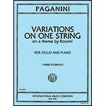 Variations on One String, from Rossini's 'Moses', cello and piano; Nicolo Paganini