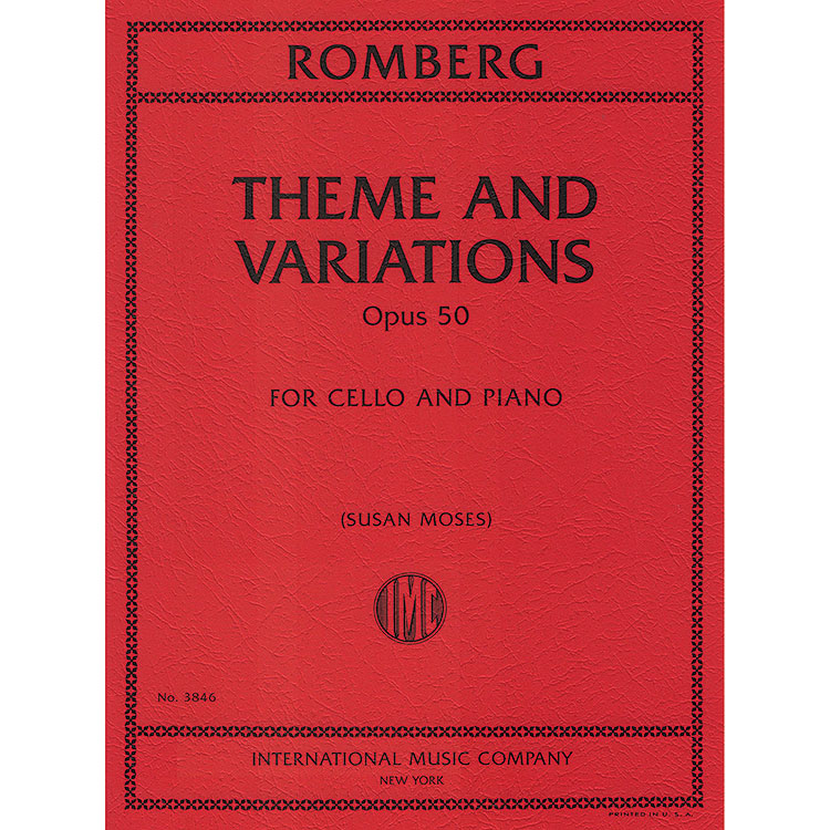 Theme and Variations, opus 50 for cello and piano; Bernhard Romberg (International)