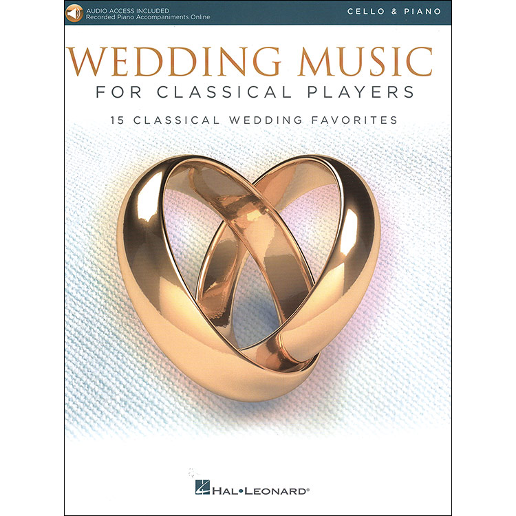 Wedding Music for Classical Players, cello and piano with online audio access (Hal Leonard)