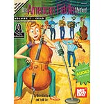 The American Fiddle Method, volume 1, cello with online audio access; Brian Wicklund (Mel Bay)