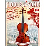 Fiddle & Song, A Sequenced Guide to American Fiddling, for cello or double bass, with CD; Crystal Plohman Wiegman (Alfred)