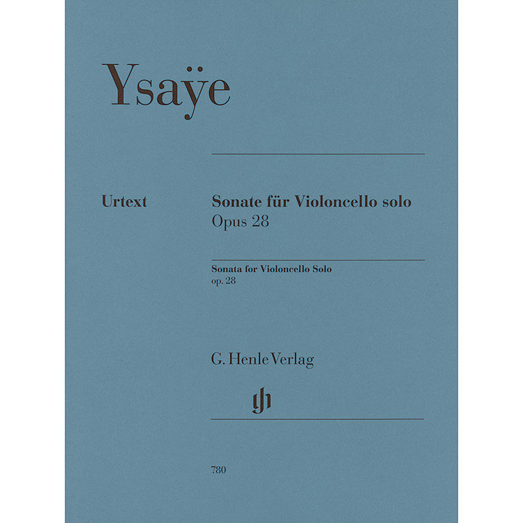 Sonata for Cello Solo, op.28 (urtext); Ysaye (G. Henle)