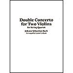 Double Concerto in D Minor, string quartet, set of parts; Johann Sebastian Bach (Lathan Music)