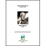 String Quartet (1956), score and parts: Robert Russell Bennett (Maurice River Press)