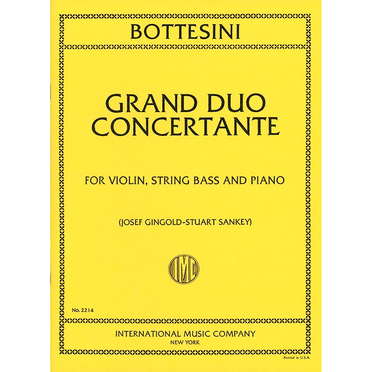 Grand Duo Concertante, Violin/Bass/Piano; Gionanni Bottesini (International)
