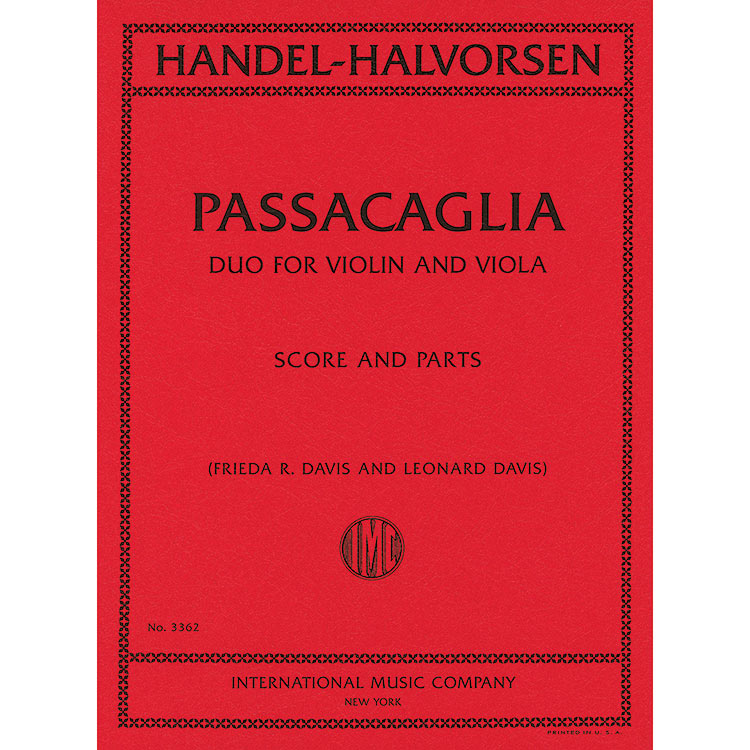 Passacaglia - Duo for Violin & Viola; George Frederic Handel/ Johann Halvorsen
