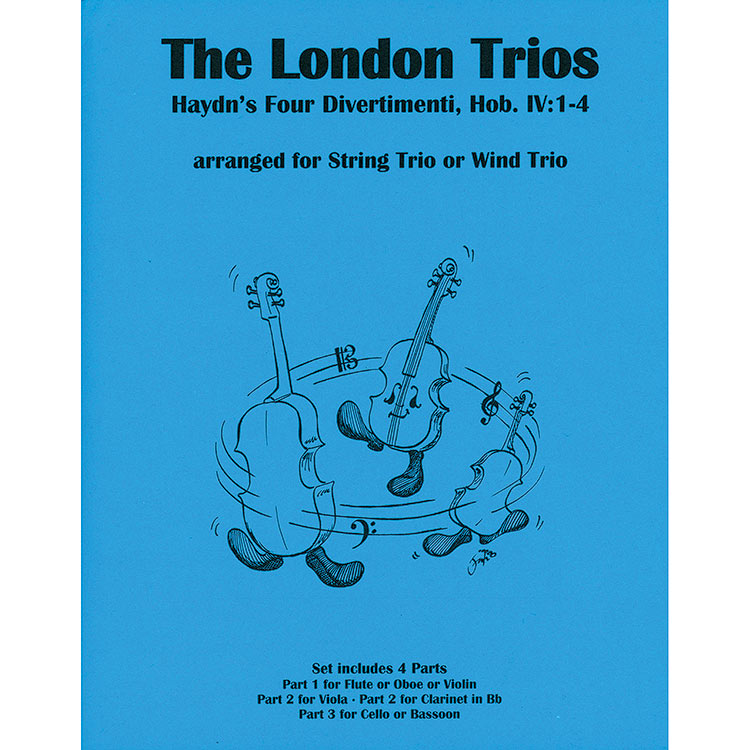 The London Trios, Hob.IV: 1-4 (violin/viola/cello); Joseph Haydn (LRM)