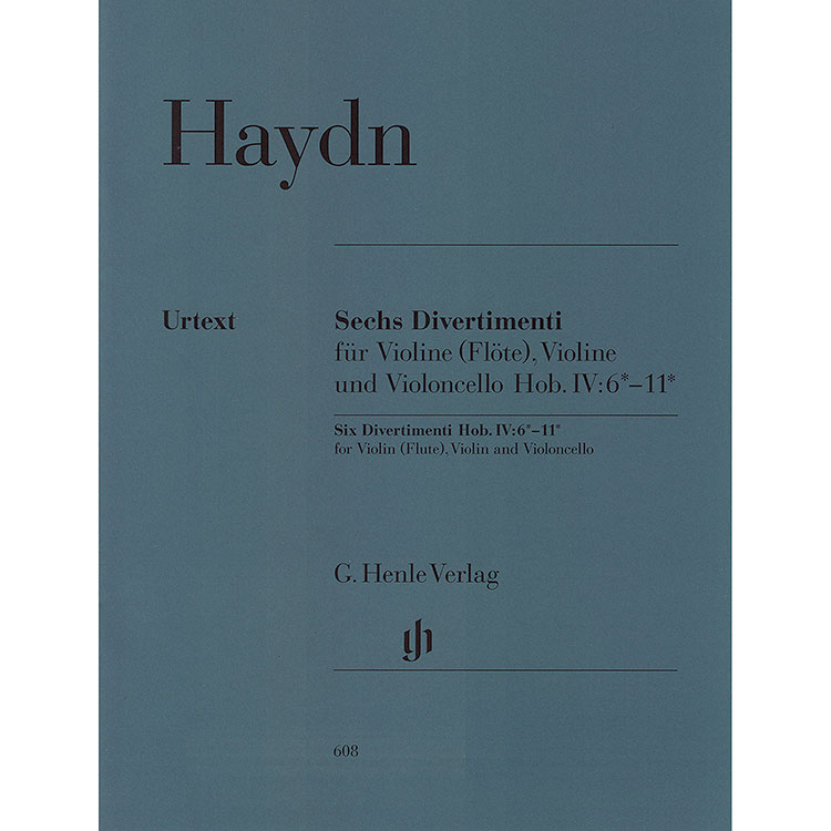 Six Divertimenti, Hob. IV: 6-11, for 2 violins and cello; Joseph Haydn (G. Henle)