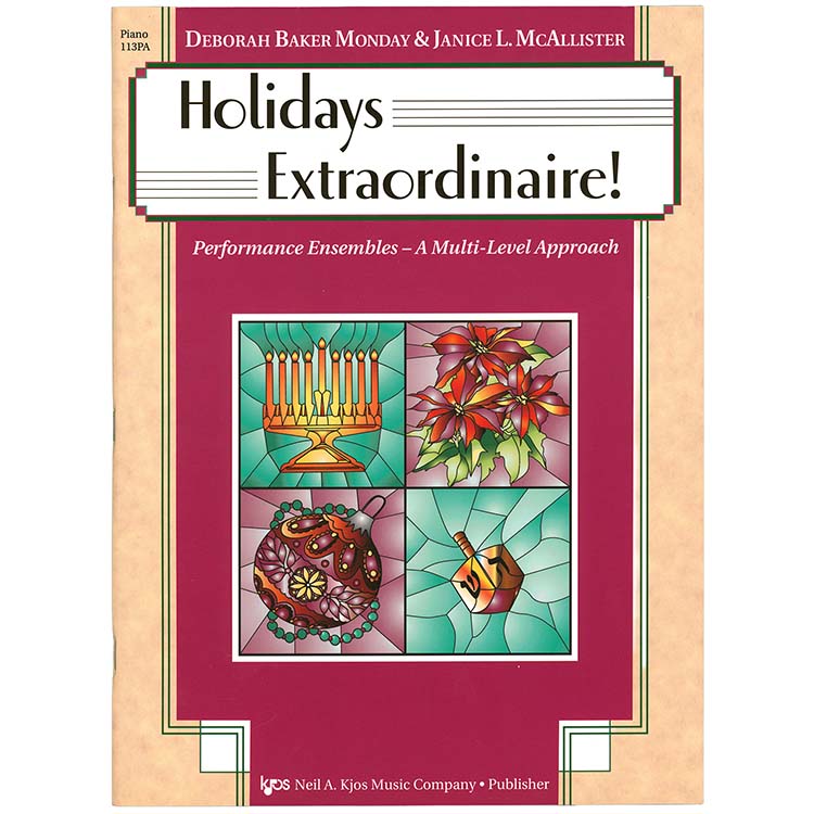Holidays Extraordinaire! Piano accompaniment; Monday/McAllister