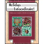 Holidays Extraordinaire! Score; Monday/McAllister