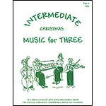 Music for Three, Intermediate Tradional Christmas, viola part (Last Resort)