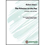 The Princess on the Pea, for Narrator, Violin and Piano; Robert Mann (Peer Music)