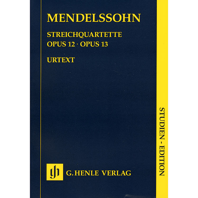 String Quartets, Opp.12 & 13 (urtext, study score); Felix Mendelssohn