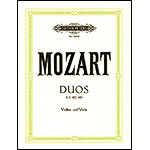 Two Duets, K.423 & K.424 for violin and viola; Wolfgang Amadeus Mozart