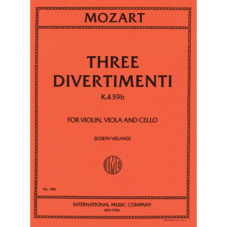 Three Divertimenti (string trio); Mozart (Int)