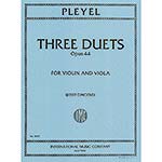 Three Duets, op.44 (violin/viola); Pleyel (Int)
