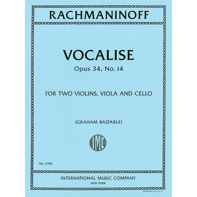 Vocalise, op. 34/14, arranged for string quartet; Sergei Rachmaninoff (International)